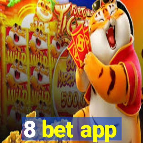 8 bet app